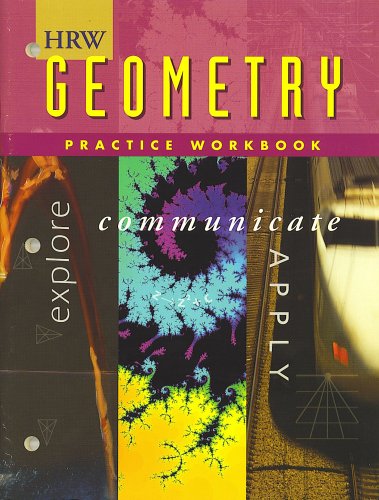 Geometry : Explore, Communicate, Apply: Practice Workbook Workbook  9780030512490 Front Cover
