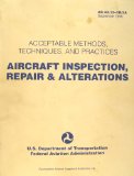 Acceptable Methods, Techniques and Practices : Aircraft Inspection and Repair, September 8, 1998 N/A 9780160624490 Front Cover