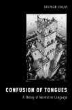 Confusion of Tongues A Theory of Normative Language  2014 9780199347490 Front Cover