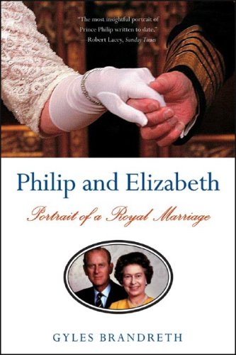 Philip and Elizabeth Portrait of a Royal Marriage N/A 9780393329490 Front Cover