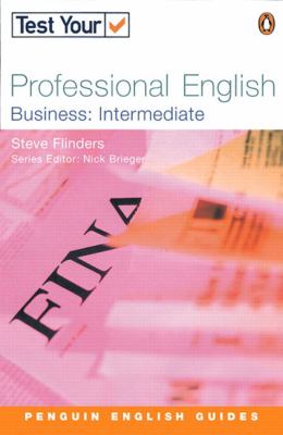 Test Your Professional English - Business Intermediate   2002 9780582451490 Front Cover