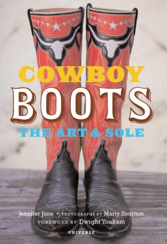 Cowboy Boots Art and Sole N/A 9780789320490 Front Cover