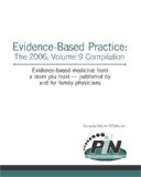 Evidence-Based Practice The 2006 Volume 9 Compilation N/A 9781419666490 Front Cover