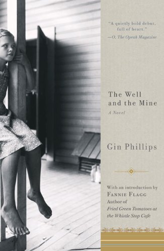 Well and the Mine A Novel N/A 9781594484490 Front Cover