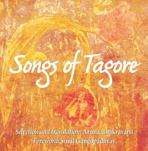 Songs of Tagore   2012 9789381523490 Front Cover