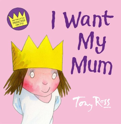 I Want My Mum  2008 9780007254491 Front Cover