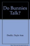 Do Bunnies Talk? N/A 9780060202491 Front Cover