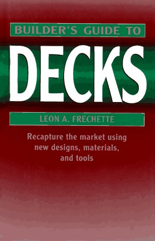 Builder's Guide to Decks  1995 9780070157491 Front Cover