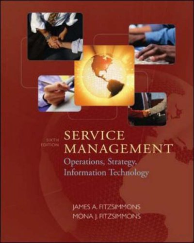 Service Management Operations, Strategy, Information Technology 6th 2008 9780077228491 Front Cover