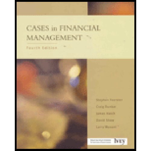 CASES IN FINANCIAL MANAGEMENT 4th 2003 9780130860491 Front Cover