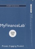 NEW MyFinanceLab with Pearson EText -- Access Card -- Financial Management Principles and Applications 12th 2012 9780133450491 Front Cover