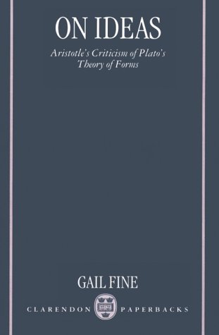 On Ideas Aristotle's Criticism of Plato's Theory of Forms  1995 (Reprint) 9780198235491 Front Cover