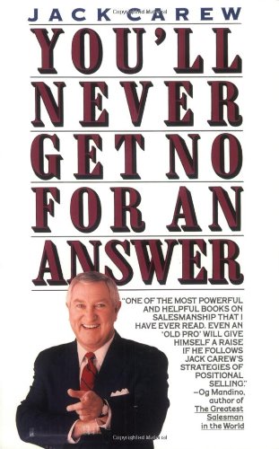 You'll Never Get No for an Answer   1990 9780671736491 Front Cover