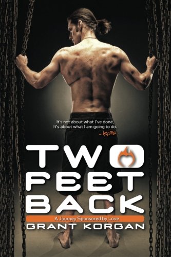 Two Feet Back   2012 9780984915491 Front Cover
