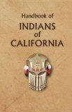 Handbook of the Indians of California  1972 9781878592491 Front Cover