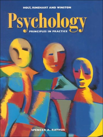 Psychology Principles in Practice N/A 9780030154492 Front Cover