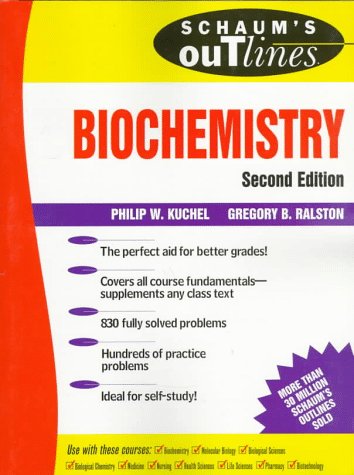 Schaum's Outline of Biochemistry  2nd 1998 (Revised) 9780070361492 Front Cover