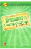 Grammar and Composition Handbook: Grade 8  2012 9780076624492 Front Cover