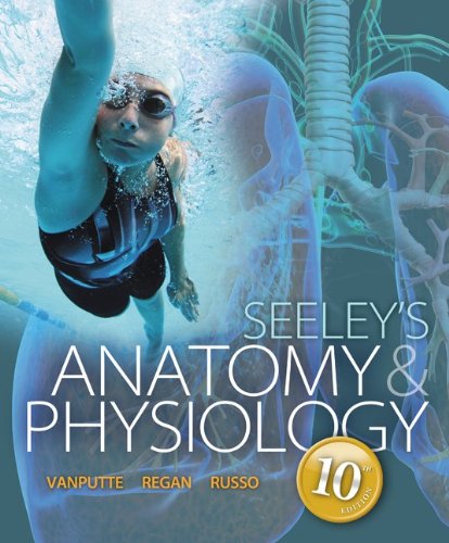 Seeley's Anatomy & Physiology with Connect Plus Access Card 10th 2013 9780077771492 Front Cover