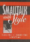 Smalltalk with Style  1st 1996 9780131655492 Front Cover