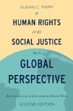 Human Rights and Social Justice in a Global Perspective An Introduction to International Social Work 2nd 2014 9780199989492 Front Cover