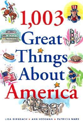 1,003 Great Things about America   2002 9780740729492 Front Cover