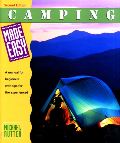Camping Made Easy  2nd 2001 (Revised) 9780762707492 Front Cover