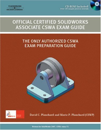 Official Certified Solidworks Associate CSWA Exam Book   2008 9781428358492 Front Cover