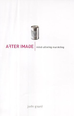 After Image Mind-Altering Marketing  2002 9780007119493 Front Cover