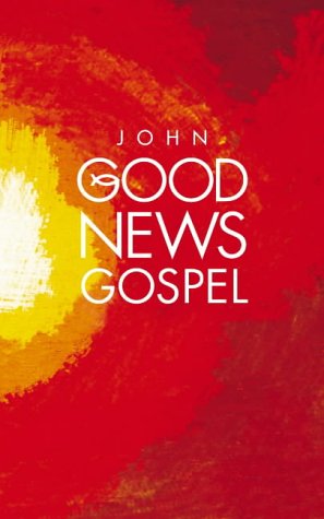 John Good News Gospel  Revised  9780007193493 Front Cover