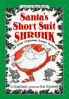 Santa's Short Suit Shrunk And Other Christmas Tongue Twisters  1997 9780060266493 Front Cover