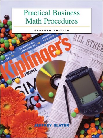 Practical Business Math Procedures Mandatory Package with Business Math Handbook, DVD, and Wall Street Journal Insert 7th 2003 9780072555493 Front Cover