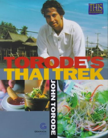 Torode's Thai Trek   1999 9780233996493 Front Cover