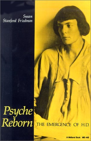 Psyche Reborn The Emergence of H. D.  1987 9780253204493 Front Cover
