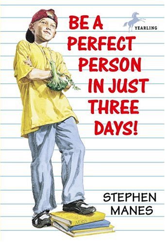 Be a Perfect Person in Just Three Days  N/A 9780440413493 Front Cover