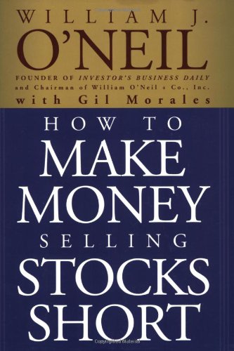 How to Make Money Selling Stocks Short   2005 9780471710493 Front Cover