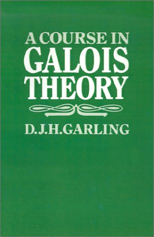 Course in Galois Theory   1986 9780521312493 Front Cover