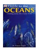 DK Guide to Oceans N/A 9780751344493 Front Cover