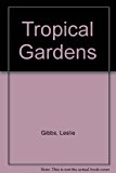 Tropical Gardens N/A 9780935133493 Front Cover