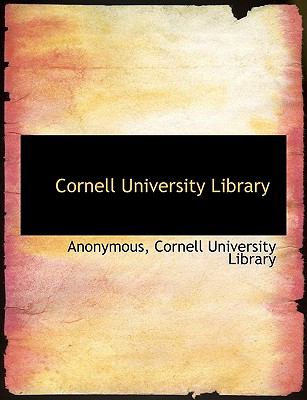 Cornell University Library  N/A 9781140017493 Front Cover