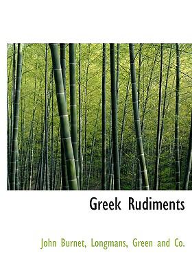 Greek Rudiments N/A 9781140327493 Front Cover
