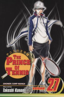 Prince of Tennis, Vol. 27   2010 9781421516493 Front Cover