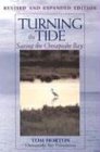 Turning the Tide Saving the Chesapeake Bay 2nd 2003 9781559635493 Front Cover