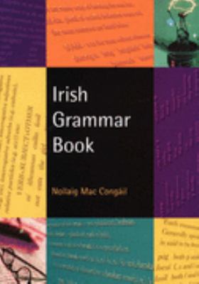Irish Grammar Book   2004 9781902420493 Front Cover