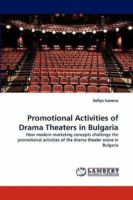 Promotional Activities of Drama Theaters in Bulgari N/A 9783843367493 Front Cover