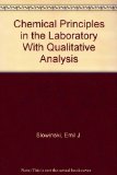 Chemical Principles in the Lab with Qualitative Analysis 1st (Student Manual, Study Guide, etc.) 9780030626494 Front Cover