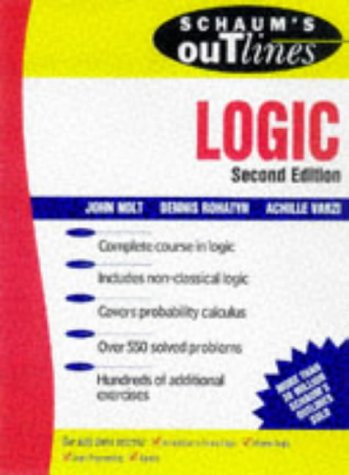 Schaum's Outline of Logic  2nd 1998 (Revised) 9780070466494 Front Cover