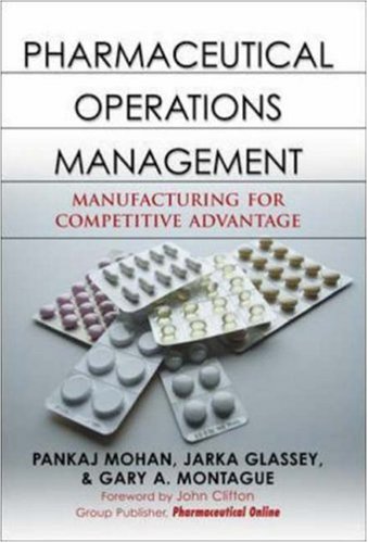 Pharmaceutical Operations Management Manufacturing for Competitive Advantage  2006 9780071472494 Front Cover