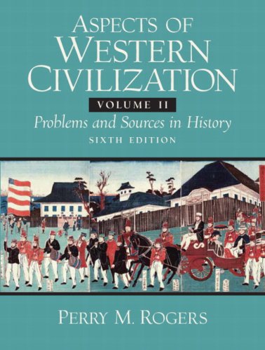 Aspects of Western Civilizations  6th 2008 9780132050494 Front Cover
