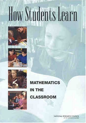 How Students Learn Mathematics in the Classroom  2005 9780309089494 Front Cover